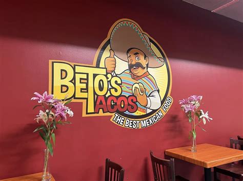 Beto’s Mexican Food.